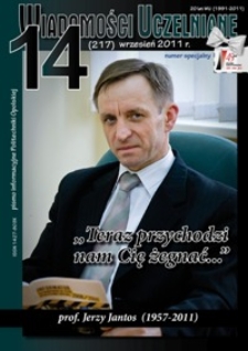 Wiadomości Uczelniane : pismo informacyjne Politechniki Opolskiej : wydanie specjalne, nr 14 (217), wrzesień 2011