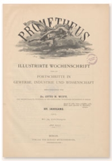 Prometheus : Illustrirte Wochenschrift über die Fortschritte in Gewerbe, Industrie und Wissenschaft. 16. Jahrgang, 1905, Nr 800