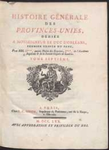 Histoire Générale Des Provinces-Unies [...] T.7