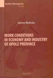 Work conditions in economy and industry of Opole province