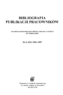 Bibliografia publikacji pracowników Akademii Ekonomicznej imienia Oskara Langego we Wrocławiu za lata 1996-1997