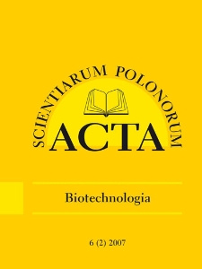 Acta Scientiarum Polonorum. Biotechnologia 2, 2007