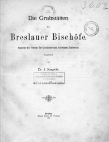 Die Grabstätten der Breslauer Bischöfe