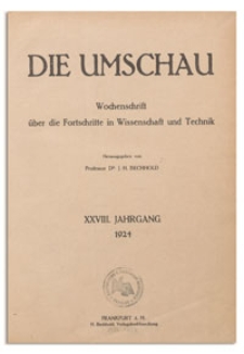 Die Umschau : Wochenschschrift über die Fortschritte in Wissenschaft und Technik. 28. Jahrgang, 1924, Heft 1
