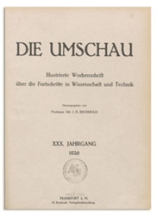 Die Umschau : Wochenschschrift über die Fortschritte in Wissenschaft und Technik. 30. Jahrgang, 1926, Heft 3