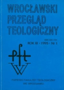Wrocławski Przegląd Teologiczny, R.3 (1995), nr 1