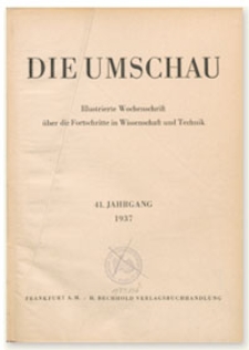 Die Umschau : Illustrierte Wochenschschrift über die Fortschritte in Wissenschaft und Technik. 41. Jahrgang, 1937, Heft 14