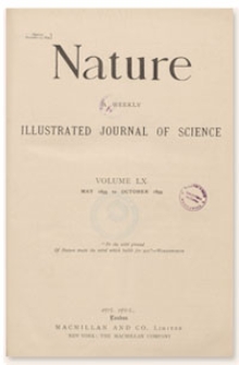 Nature : a Weekly Illustrated Journal of Science. Volume 60, 1899 June 1, [No. 1544]