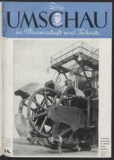Die Umschau : Wochenschschrift über die Fortschritte in Wissenschaft und Technik. 45. Jahrgang, 1941, Heft 18