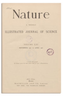 Nature : a Weekly Illustrated Journal of Science. Volume 65, 1901 November 14, [No. 1672]