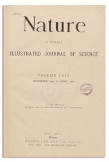 Nature : a Weekly Illustrated Journal of Science. Volume 69, 1904 March 10, [No. 1793]