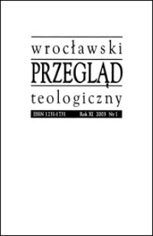 Wrocławski Przegląd Teologiczny. R. 11 (2003), nr 1
