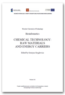 Chemical technology: raw materials and energy carriers