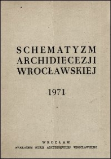 Schematyzm Archidiecezji Wrocławskiej. 1971