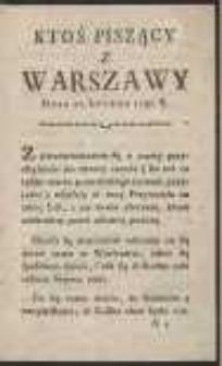 Ktoś Piszący Z Warszawy [Dnia 11. Lutego 1790 R.]