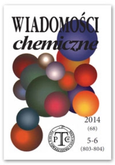 Wiadomości Chemiczne, Vol. 68, 2014, nr 5-6 (803-804)