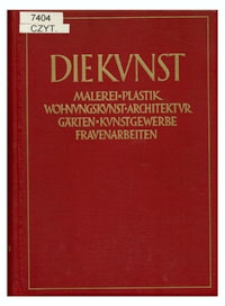 Die Kunst: Monatshefte für freie und angewandte Kunst. Bd. 57.