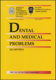 Dental and Medical Problems, 2008, Vol. 45, nr 3