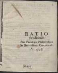 Ratio Studiorum Pro Facultate Philosophica In Universitate Cracoviensi A. 1778