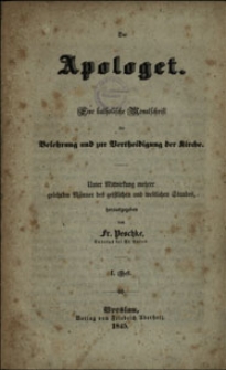 Der Apologet : eine katholische Monatsschrift für Belehrung und zur Vertheidigung der Kirche. Jhrg. 2, H. 1-12 (1846)