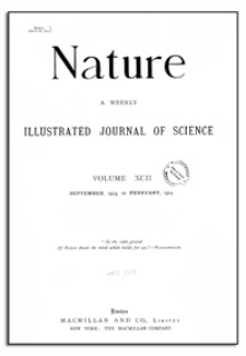 Nature : a Weekly Illustrated Journal of Science. Volume 92, 1913 September 25, [No. 2291]