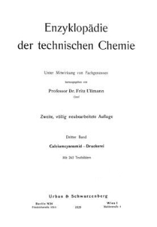 Enzyklopädie der technischen Chemie. Bd. 3. Calciumcyanamid - Druckerei
