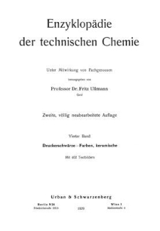 Enzyklopädie der technischen Chemie. Bd. 4. Druckerschwärze - Farben, keramische
