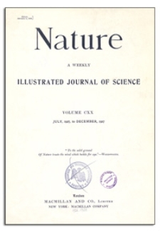 Nature : a Weekly Illustrated Journal of Science. Volume 120, 1927 July 16, [No. 3011]
