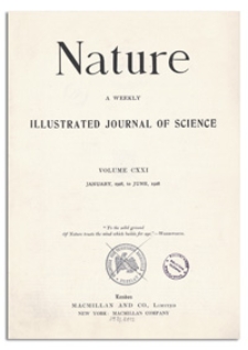 Nature : a Weekly Illustrated Journal of Science. Volume 121, 1928 January 7, [No. 3036]
