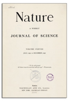 Nature : a Weekly Illustrated Journal of Science. Volume 128, 1931 August 1, [No. 3222]