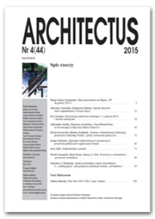 Architectus : Pismo Wydziału Architektury Politechniki Wrocławskiej, 2015, nr 4 (44)