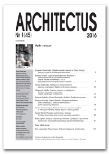 Architectus : Pismo Wydziału Architektury Politechniki Wrocławskiej, 2016, nr 1 (45)