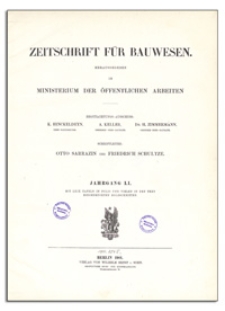Zeitschrift für Bauwesen, Jr. LI, 1901, H. 4-6