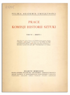 Prace Komisji Historii Sztuki, T. 7, Z. 1