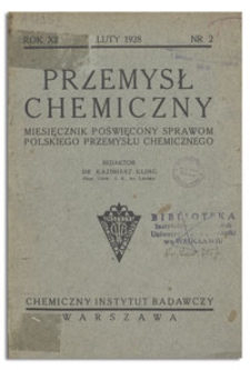 Przemysł Chemiczny : miesięcznik poświęcony sprawom polskiego przemysłu chemicznego. R. XII, marzec 1928, z. 3