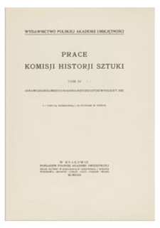 Prace Komisji Historji Sztuki, T. 4, Z. 1