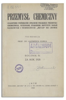 Przemysł Chemiczny : miesięcznik poświęcony sprawom polskiego przemysłu chemicznego. R. IV, październik 1920, nr 10