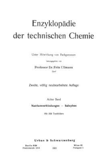 Enzyklopädie der technischen Chemie. Bd. 8. Natriumverbindungen - Salophen