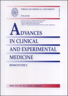 Advances in Clinical and Experimental Medicine, Vol. 18, 2009, nr 4