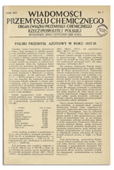 Wiadomości Przemysłu Chemicznego : Organ Związku Przemysłu Chemicznego Rzeczypospolitej Polskiej. R. XIV, 1 stycznia 1939, nr 1