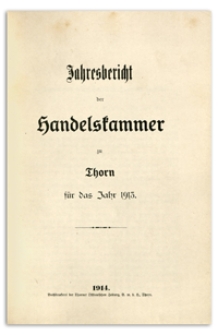Jahresbericht der Handelskammer zu Thorn für das Jahr 1913