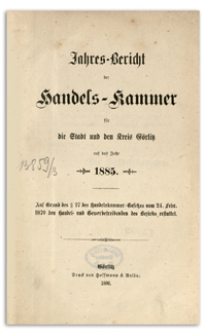 Jahres-Bericht der Handelskammer für die Stadt und den Kreis Görlitz für das Jahr 1893