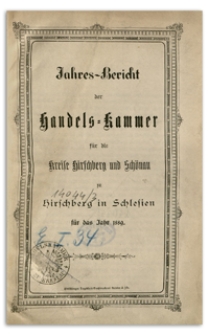 Jahresbericht der Handelskammer für die Kreise Hirschberg und Schönau in Hirschberg in Schlesien für das Jahr 1892