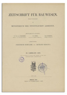Zeitschrift für Bauwesen, Jr. 69, 1919, H. 4-6
