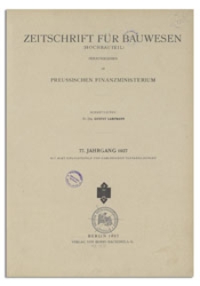 Zeitschrift für Bauwesen, Jr. 77, 1927, H. 4-6