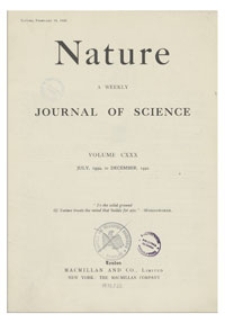 Nature : a Weekly Journal of Science. Volume 130, 1932 July 2, No. 3270
