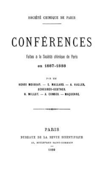 Conférences faites à la Société chimique de Paris en 1887-1888