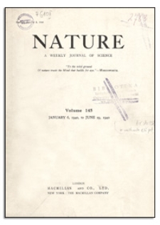 Nature : a Weekly Journal of Science. Volume 145, 1940 February 24, No. 3669