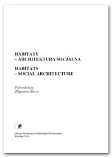Habitaty - architektura socjalna = habitats - social architecture