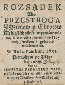 Kalendarz na rok 1651 Przez Seweryna Parnazego...